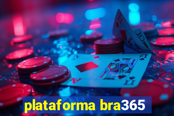 plataforma bra365